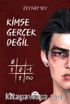 Ki̇mse Gerçek Değil – Cep Boy