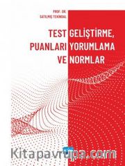 Test Geliştirme, Puanları Yorumlama ve Normlar