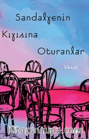 Sandalyenin Kıyısına Oturanlar