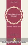 Şerh-i Kanun-i Ticaret (Açıklamalı - Yorumlu Çeviri)