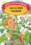 Jack ve Sihirli Fasulyeler (Düz Yazılı) / Dünya Çocuk Klasikleri