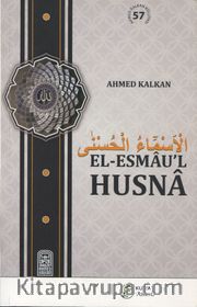 El-Esmau’l Husna / Allah’ın (c.c) Güzel İsimleri