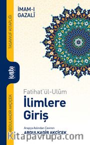 Fatihat'ül-Ulum İlimlere Giriş