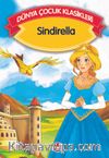 Sindirella (Düz Yazılı) / Dünya Çocuk Klasikleri