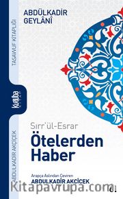 Sırr'ül-Esrar Ötelerden Haber