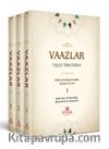 Vaazlar (3 Cilt Takım)