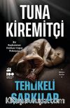 Tehlikeli Şarkılar / Başkomiser Perihan Uygur 3