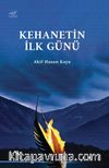 Kehanetin İlk Günü