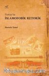 Türkiye’de İslamofobik Retorik