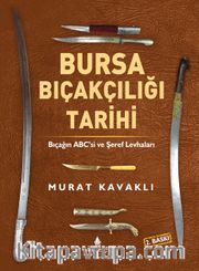 Bursa Bıçakçılığı Tarihi