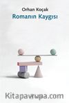 Romanın Kaygısı