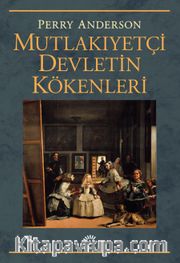 Mutlakıyetçi Devletin Kökenleri
