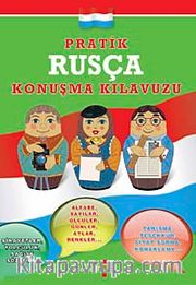 Pratik Rusça Konuşma Kılavuzu