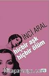 Hiçbir Aşk Hiçbir Ölüm