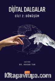 Dijital Dalgalar Cilt 2: Dönüşüm