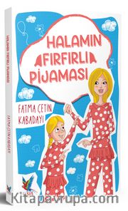 Halamın Fırfırlı Pijaması