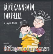 Büyükannemin Tarifleri
