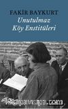 Unutulmaz Köy Enstitüleri