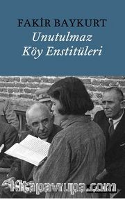 Unutulmaz Köy Enstitüleri