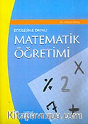 Matematiksel Öğretimi Etkileşime Dayalı