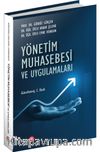Yönetim Muhasebesi ve Uygulamaları