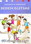 Beden Eğitimi / Okul Öncesi ve İlköğretimde