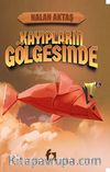 Kayıpların Gölgesinde
