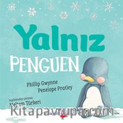Yalnız Penguen (Ciltli)