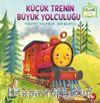 Küçük Trenin Büyük Yolculuğu