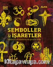 Semboller ve İşaretler / DK Büyük Fikirler Serisi