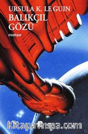 Balıkçıl Gözü