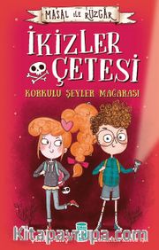 İkizler Çetesi Korkulu Şeyler Mağarası - Masal İle Rüzgar