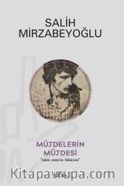Müjdelerin Müjdesi / Mim Mim'in Hikayesi