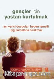 Gençler İçin Yastan Kurtulmak