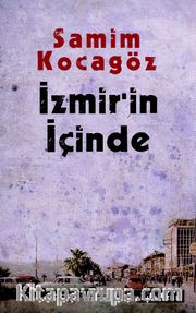 İzmir'in İçinde