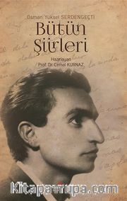 Osman Yüksel Serdengeçti Bütün Şiirleri