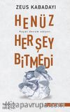 Henüz Her Şey Bitmedi