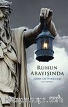 Ruhun Arayışında