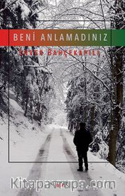 Beni Anlamadınız