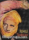 Renkli Tanrılar