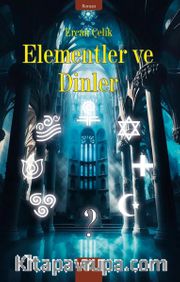 Elementler Ve Dinler