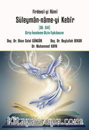Firdevsî-yi Rûmî Süleyman-name-yi Kebîr