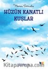 Hüzün Kanatlı Kuşlar