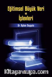 Eğitimsel Büyük Veri ve İşlevleri