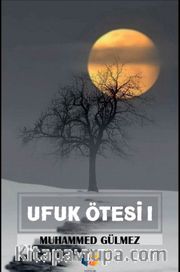 Ufuk Ötesi 1