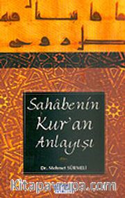 Sahabenin Kur'an Anlayışı