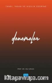 Tanrı, İnsan ve Kişilik Üzerine Denemeler