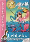Leblebi İle Renkli Dünyalar / Okul Öncesi Eğlenceli Eğitim