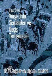 Vergi-Ordu Sistemleri ve Geçiş Tartışmaları