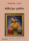 Tuba’ya Şiirler